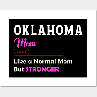 Oklahoma Stronger Mom Posters and Art